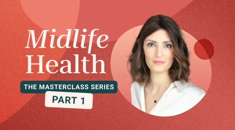 Cover image for the Midlife Health Masterclass Series — Part 1, featuring Dr. Jeanne Bouteaud, OB-GYN and Coral Medical Advisor